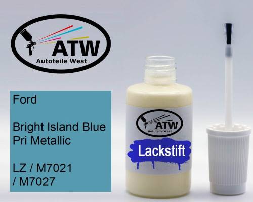 Ford, Bright Island Blue Pri Metallic, LZ / M7021 / M7027: 20ml Lackstift, von ATW Autoteile West.